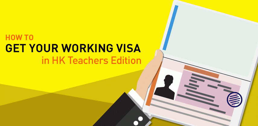 How To Get Your Working Visa In Hk Teachers Edition Cpjobs 8401